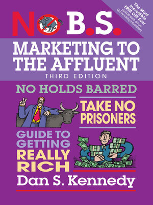 cover image of No B.S. Marketing to the Affluent